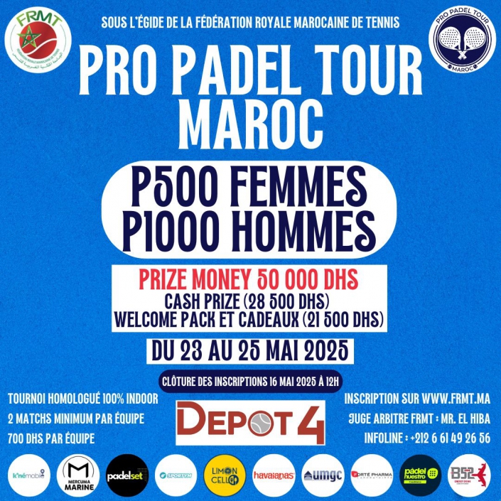 PRO PADEL TOUR P1000H et P250F DEPOT 4 Mai 2025